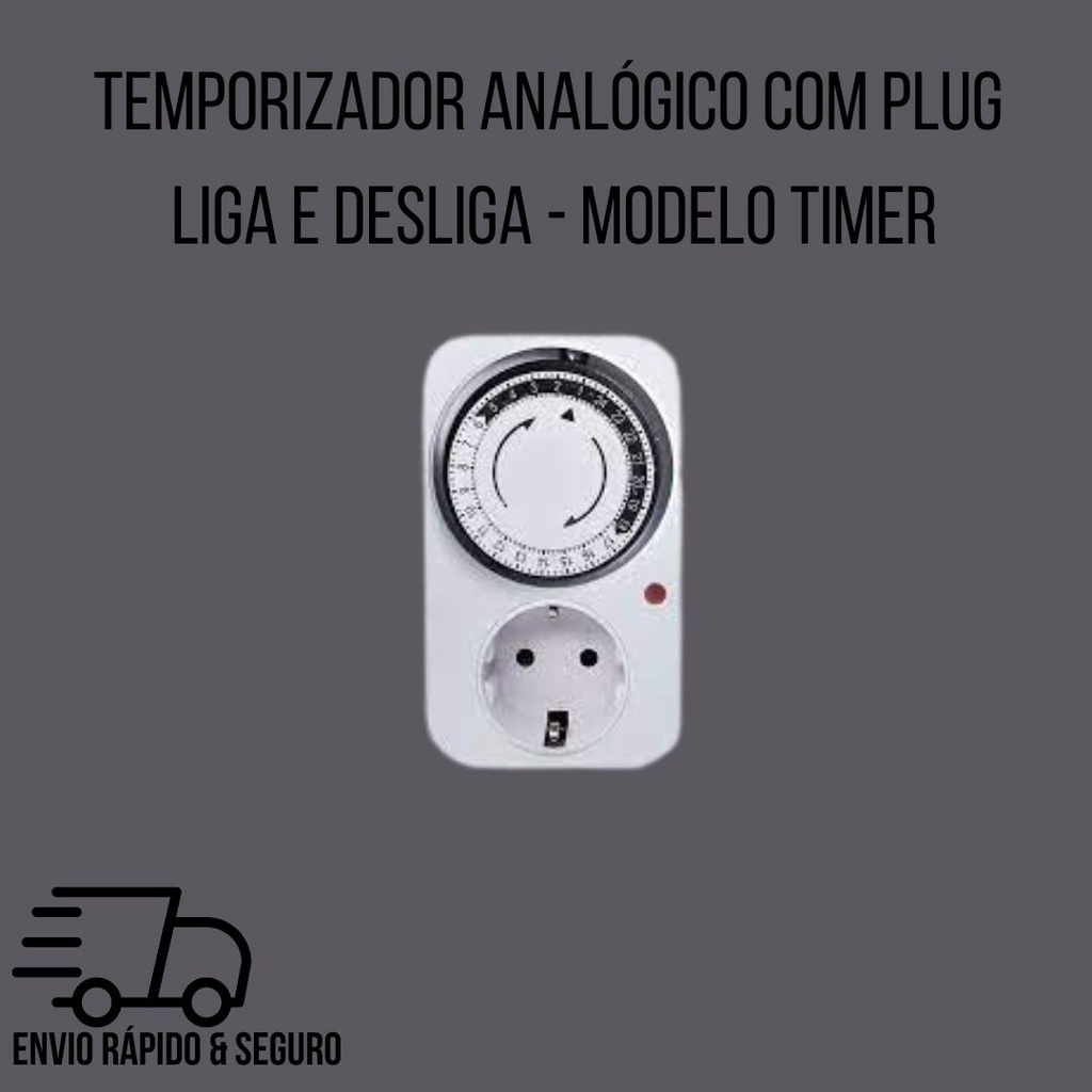 Temporizador Analógico com Plug Liga e Desliga - Modelo Timer | Shopee ...