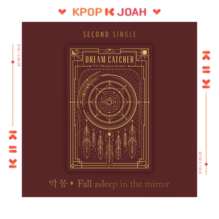 DREAMCATCHER [NIGHTMARE - FALL ASLEEP IN THE MIRROR] 2nd SINGLE ALBUM (1st Oct.2024)