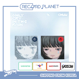 [POB] CHUU - [Only cry in the rain]