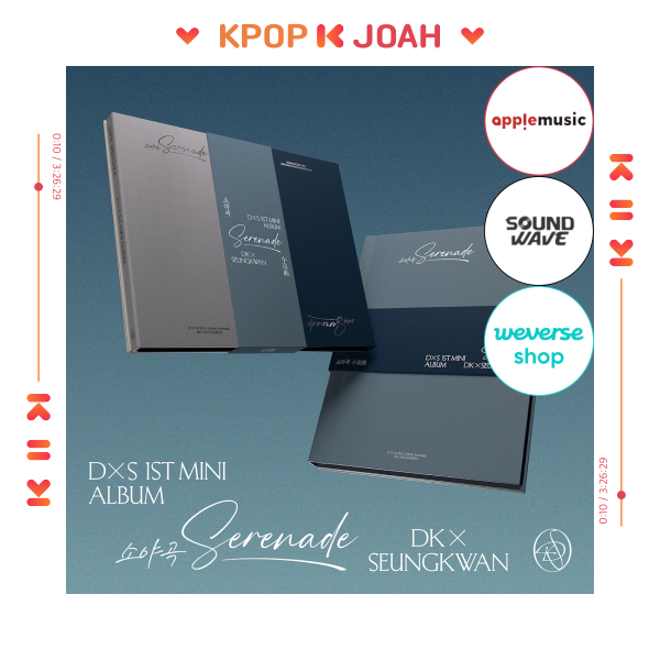 POB] DK X SEUNGKWAN (DXS SEVENTEEN) [Serenade] 1st Mini Album