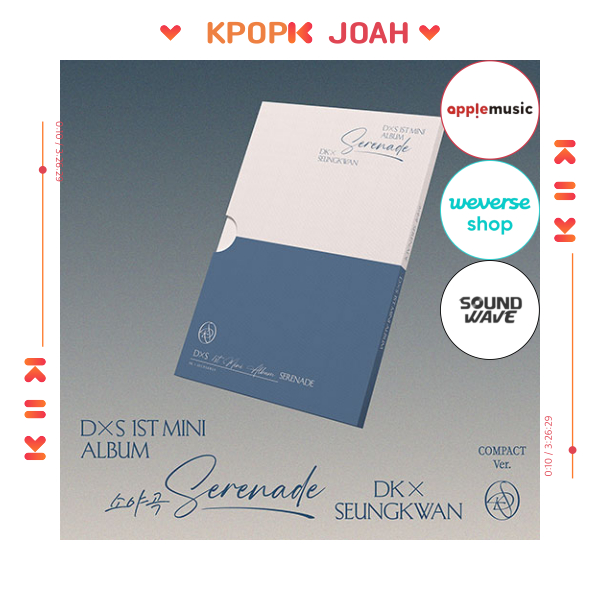 POB] (COMPACT ver.) DK X SEUNGKWAN (SVT) [SERENADE] 1st MINI ALBUM
