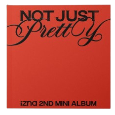 IZNA - [ NOT JUST PRETTY ] 2ND MINI ALBUM (PHOTOBOOK Ver